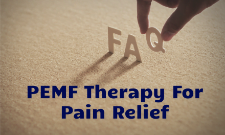 Powerful Pain Relief Using PEMF Therapy